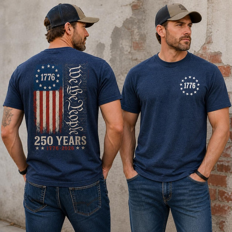 We The People 250th Anniversary T-Shirt - USA 1776-2026 Patriotic Double-Sided Tee with Flag Back Print