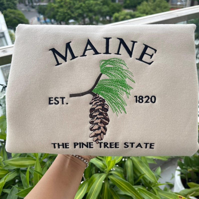 Custom Embroidered Maine Pine Tree State Sweatshirt | US State Flowers Embroidery State Gift Shirt