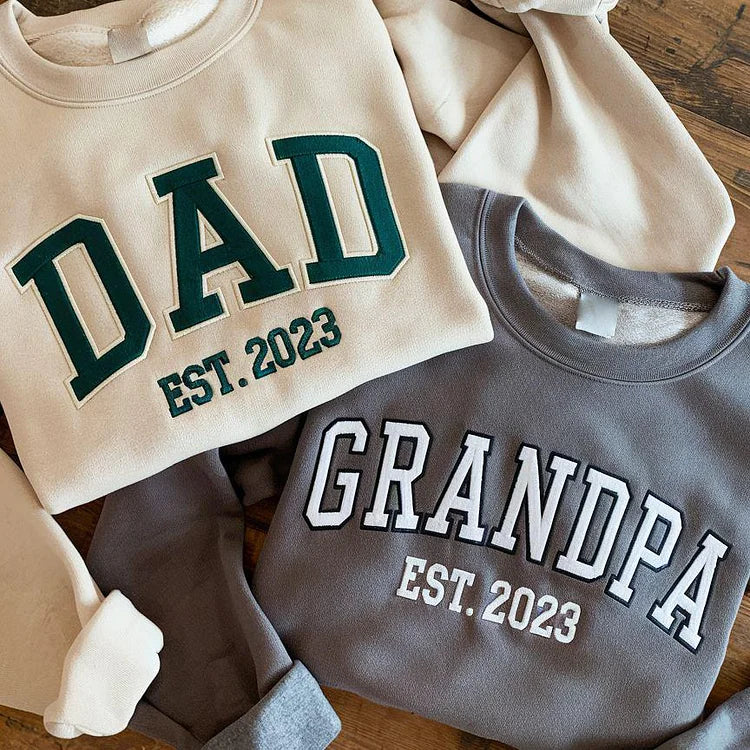 Custom Embroidered DAD/PAPA/GRANDPA Sweatshirt with Multilayer Outline For Father's Day