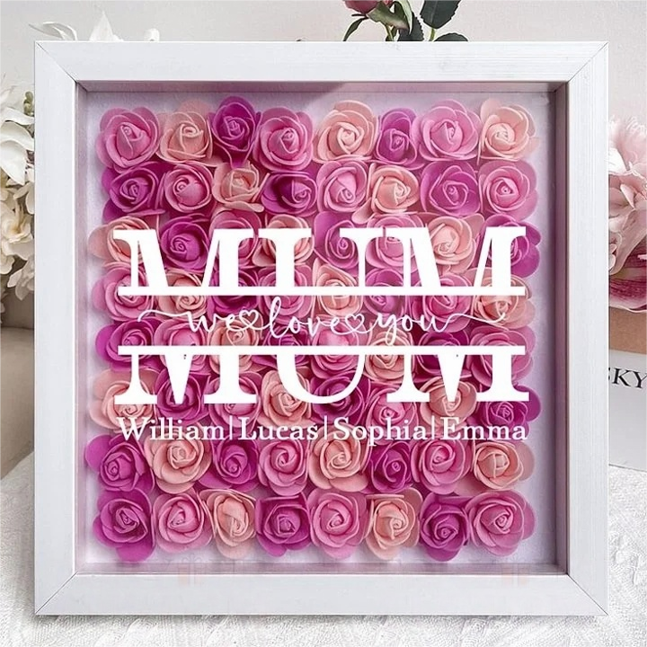 Mum We Love You - Personalized Flower Shadow Box | Mother’s Day gift