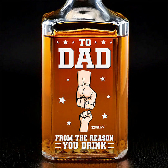 From The Reason You Drink - Family Personalized Custom Glass Whiskey Bottle - Father's Day, Gift For Dad, Grandpa