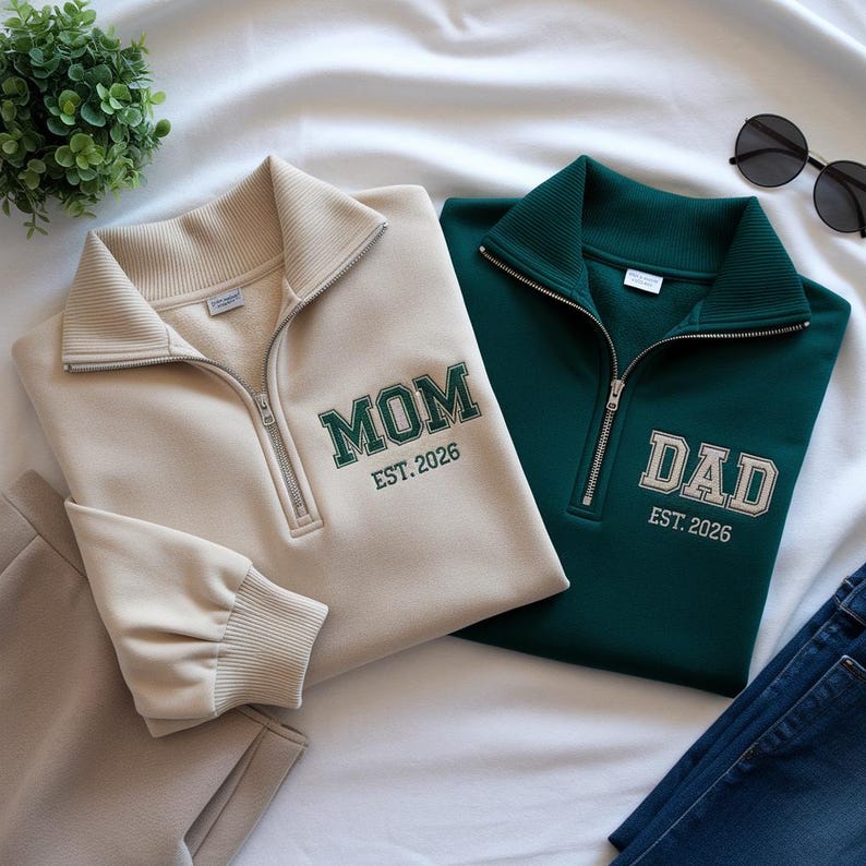 Custom Embroidered Mom and Dad Quarter Zip Sweatshirt | Mother's Day Gift