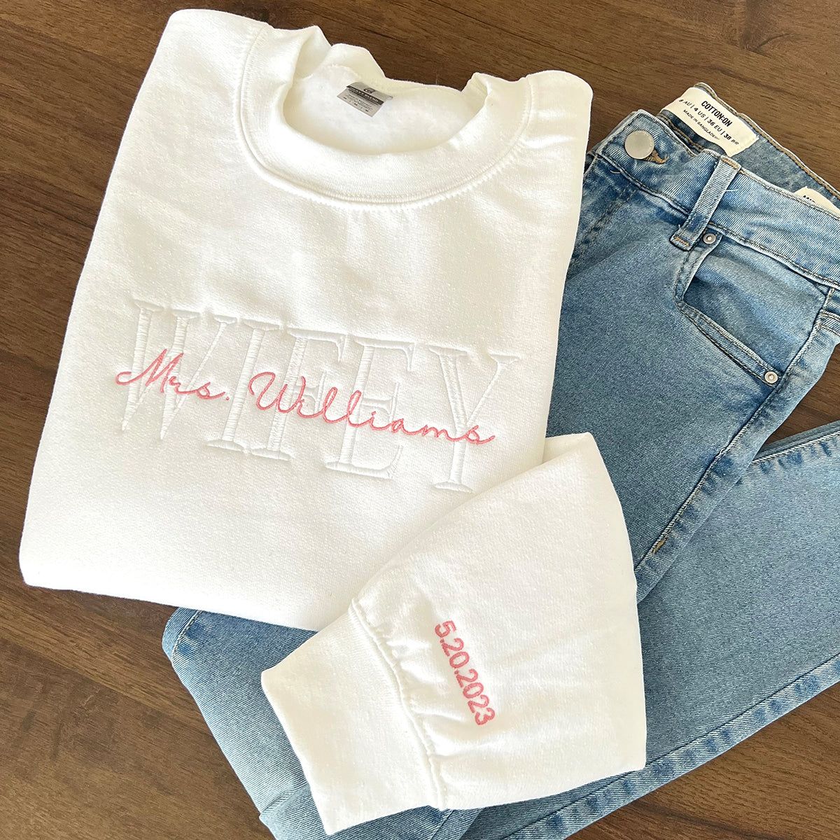Personalized Wifey Embroidered Sweatshirt With Date On Sleeve | Anniversary Gift
