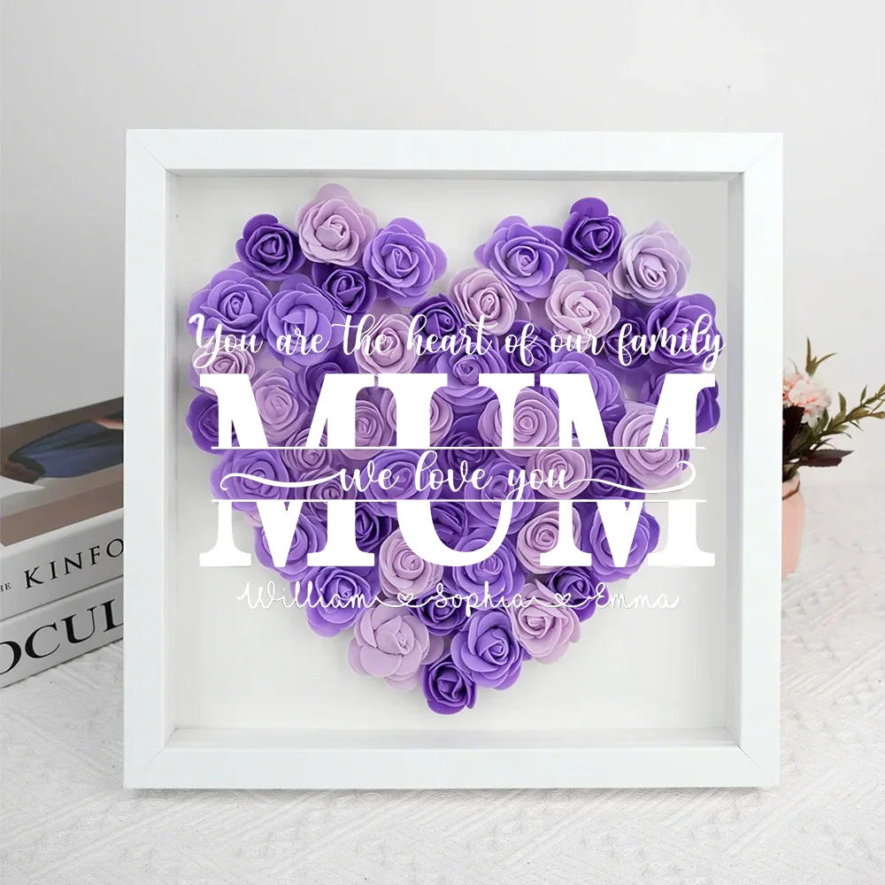 You Are The Heart Of Our Family - Family Personalized Custom Flower Shadow Box - Mother's Day, Gift For Mom, Grandma
