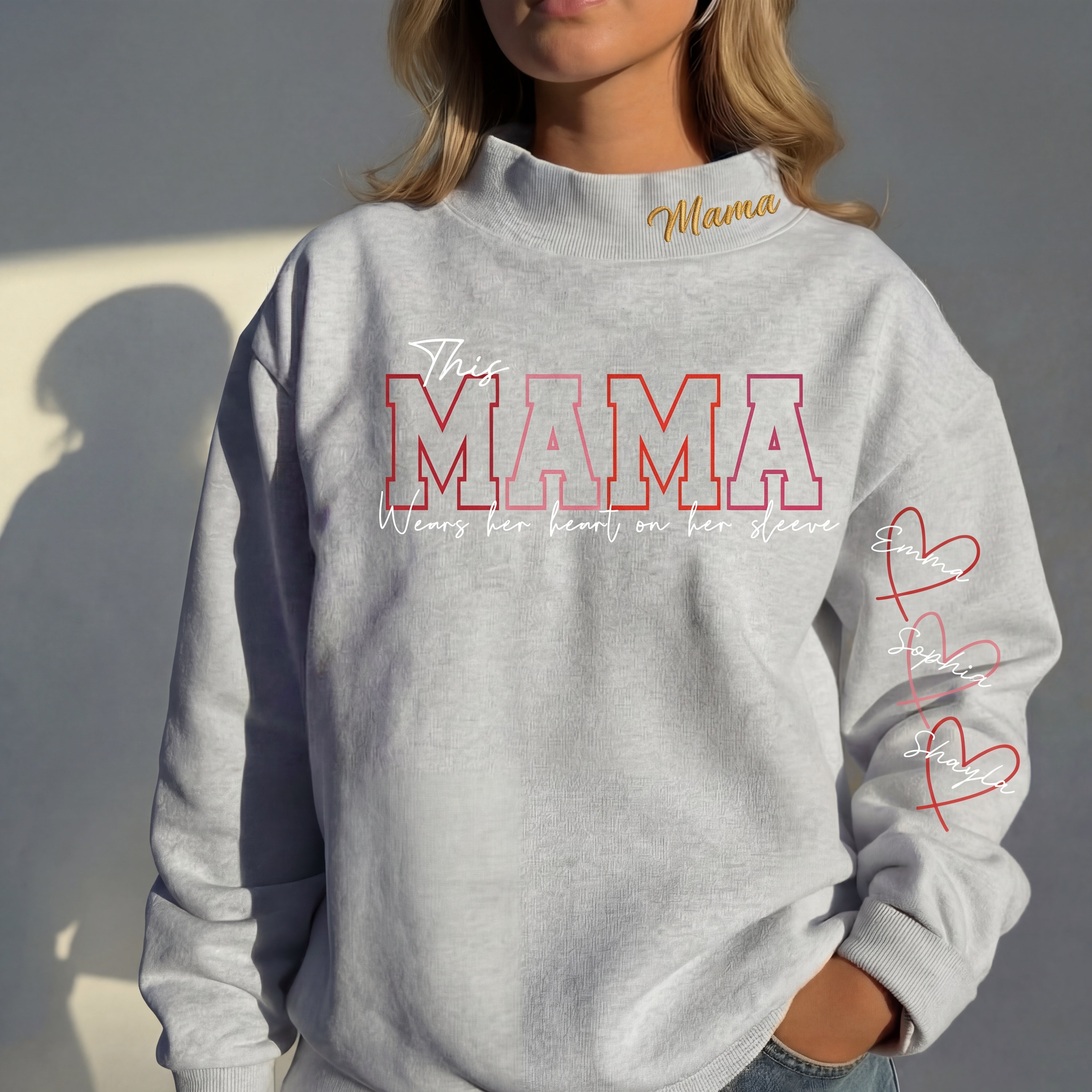 Custom Mama Wears Her Heart On Her Sleeve Mockneck Heat Transfer Sweatshirt – Stand-up Collar | Mother's Day Gift