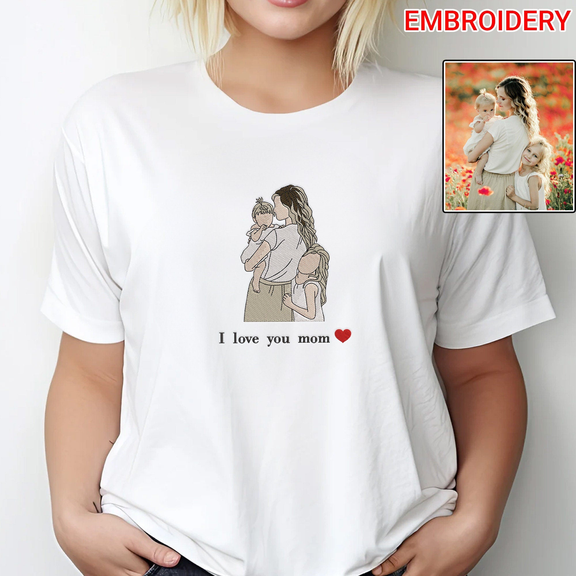 I love you mom-Custom Photo Portrait Embroidered Sweatshirt | Mother's Day Gift