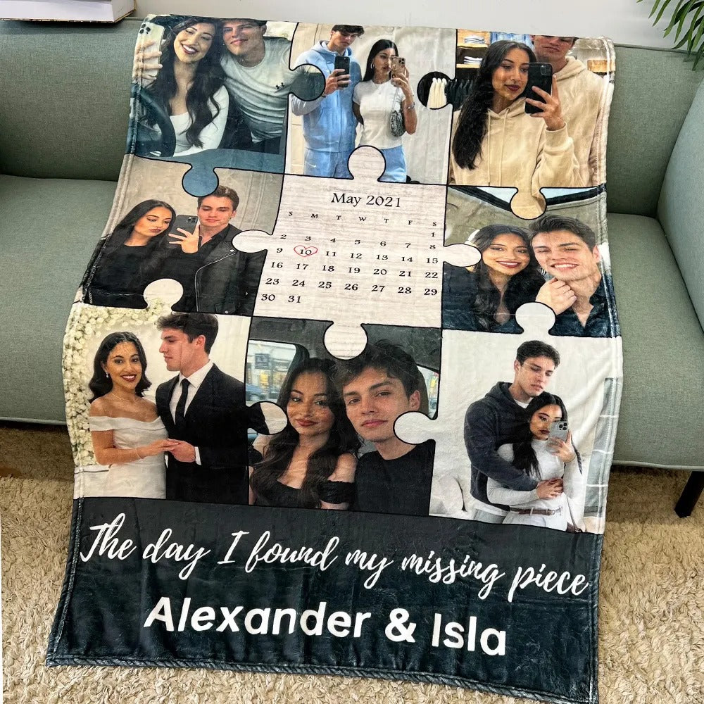 The Day I Found My Missing Piece Custom Couple Photos Blanket | Couple Anniversary Gift | Valentine's Day gift