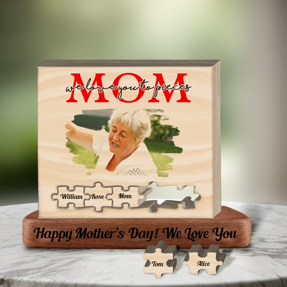 We Love You To Pieces - Personalized Heart Wooden Family - Mother's Day Gift