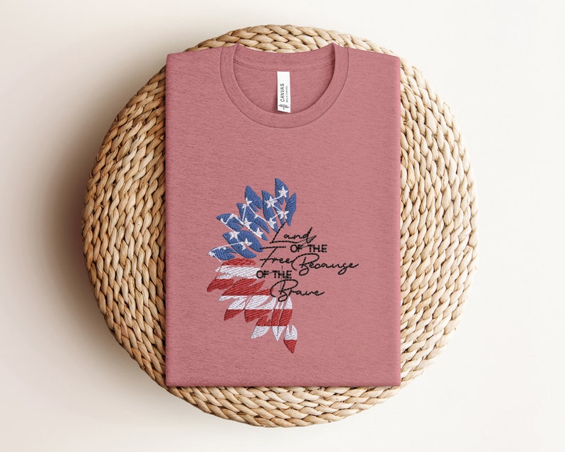 Creative Land of the Free Because of the Brave Embroidered Sweatshirt | Independence Day Gift